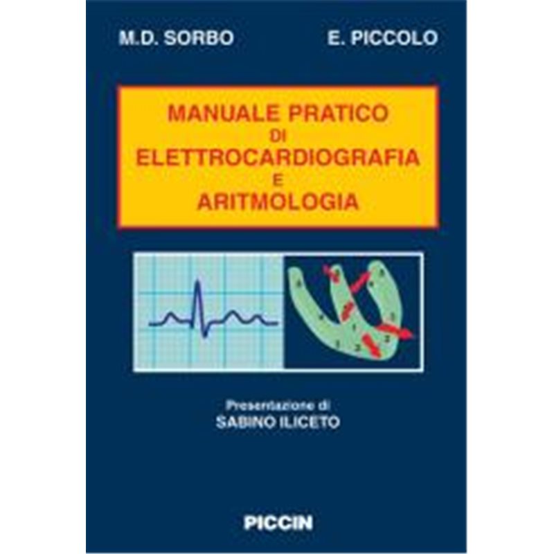 Manuale pratico di elettrocardiografia e aritmologia